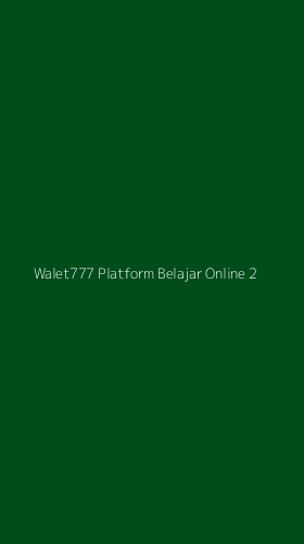 Tampilan Antarmuka Aplikasi Walet777 Platform Belajar Online - 2