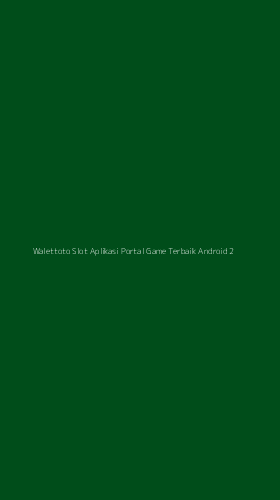 Tampilan Antarmuka Aplikasi Walettoto Slot Aplikasi Portal Game Terbaik Android - 2