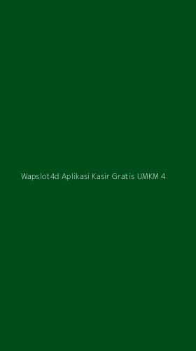 Tampilan Antarmuka Aplikasi Wapslot4d Aplikasi Kasir Gratis Umkm - 4
