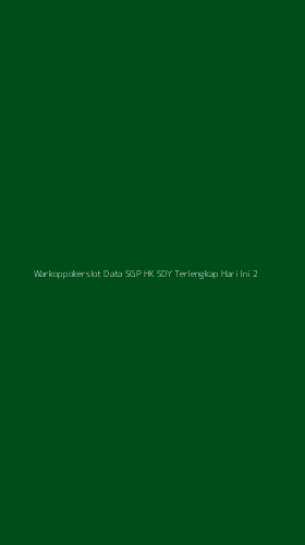 Tampilan Antarmuka Aplikasi Warkoppokerslot Data Sgp Hk Sdy Terlengkap Hari Ini - 2