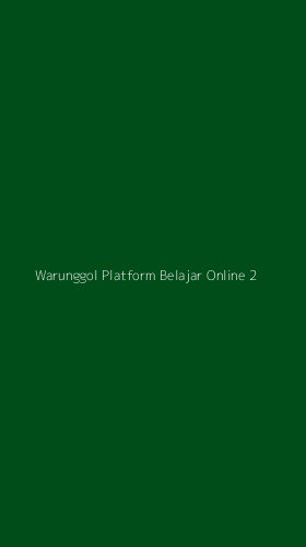 Tampilan Antarmuka Aplikasi Warunggol Platform Belajar Online - 2