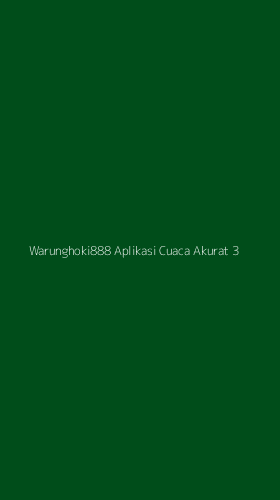Tampilan Antarmuka Aplikasi Warunghoki888 Aplikasi Cuaca Akurat - 3