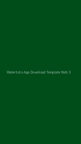 Tampilan Antarmuka Aplikasi Watertoto App Download Template Web - 3