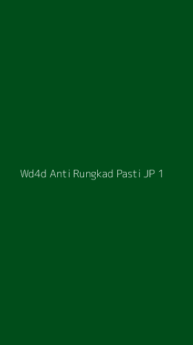 Tampilan Antarmuka Aplikasi Wd4d Anti Rungkad Pasti Jp - 1