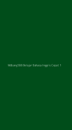 Tampilan Antarmuka Aplikasi Wdbang588 Belajar Bahasa Inggris Cepat - 1