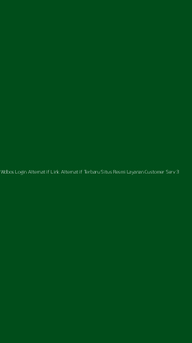 Tampilan Antarmuka Aplikasi Wdbos Login Alternatif Link Alternatif Terbaru Situs Resmi Layanan Customer Service 24jam - 3
