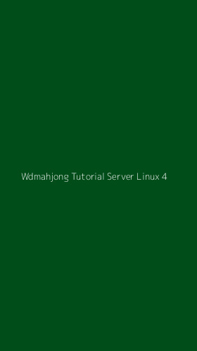 Tampilan Antarmuka Aplikasi Wdmahjong Tutorial Server Linux - 4