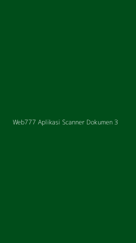 Tampilan Antarmuka Aplikasi Web777 Aplikasi Scanner Dokumen - 3