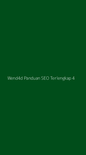 Tampilan Antarmuka Aplikasi Wend4d Panduan Seo Terlengkap - 4