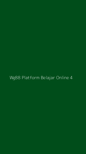 Tampilan Antarmuka Aplikasi Wg88 Platform Belajar Online - 4