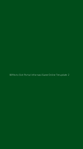 Tampilan Antarmuka Aplikasi Wifitoto Slot Portal Informasi Game Online Terupdate - 2