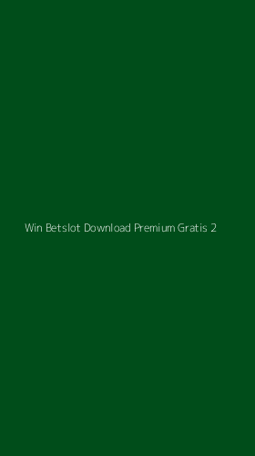 Tampilan Antarmuka Aplikasi Win Betslot Download Premium Gratis - 2
