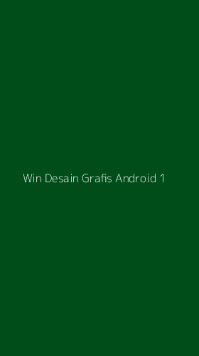 Tampilan Antarmuka Aplikasi Win Desain Grafis Android - 1