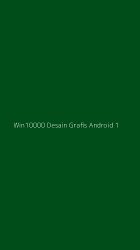 Tampilan Antarmuka Aplikasi Win10000 Desain Grafis Android - 1