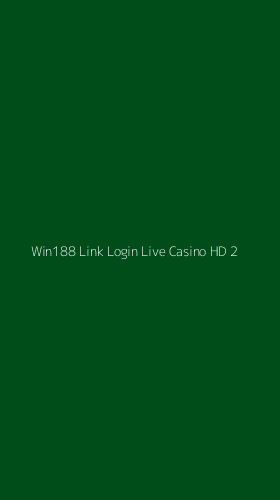 Tampilan Antarmuka Aplikasi Win188 Link Login Live Casino Hd - 2