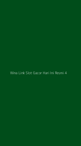 Tampilan Antarmuka Aplikasi Wina Link Slot Gacor Hari Ini Resmi - 4