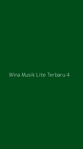 Tampilan Antarmuka Aplikasi Wina Musik Lite Terbaru - 4