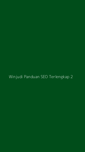Tampilan Antarmuka Aplikasi Winjudi Panduan Seo Terlengkap - 2