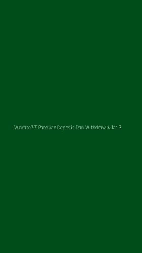 Tampilan Antarmuka Aplikasi Winrate77 Panduan Deposit Dan Withdraw Kilat - 3