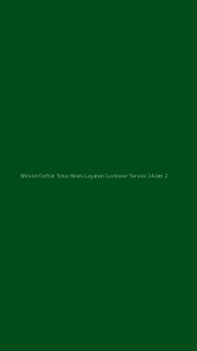 Tampilan Antarmuka Aplikasi Winslot Daftar Situs Resmi Layanan Customer Service 24jam - 2