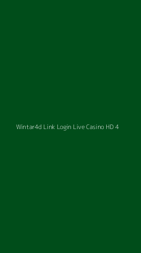 Tampilan Antarmuka Aplikasi Wintar4d Link Login Live Casino Hd - 4