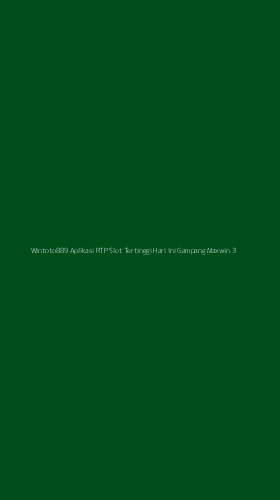 Tampilan Antarmuka Aplikasi Wintoto889 Aplikasi Rtp Slot Tertinggi Hari Ini Gampang Maxwin - 3