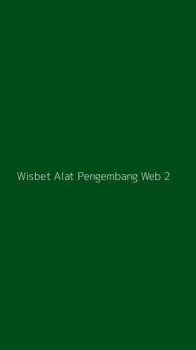Tampilan Antarmuka Aplikasi Wisbet Alat Pengembang Web - 2
