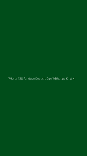 Tampilan Antarmuka Aplikasi Wisma 138 Panduan Deposit Dan Withdraw Kilat - 4