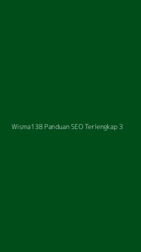 Tampilan Antarmuka Aplikasi Wisma138 Panduan Seo Terlengkap - 3
