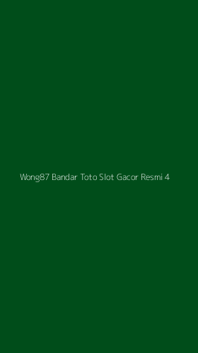 Tampilan Antarmuka Aplikasi Wong87 Bandar Toto Slot Gacor Resmi - 4