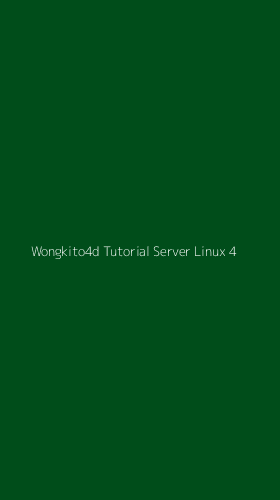 Tampilan Antarmuka Aplikasi Wongkito4d Tutorial Server Linux - 4