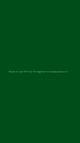Tampilan Antarmuka Aplikasi Wongtoto Login Rtp Slot Tertinggi Hari Ini Gampang Maxwin - 3