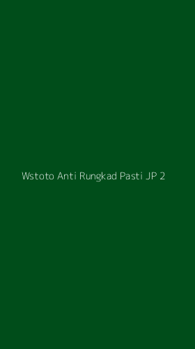 Tampilan Antarmuka Aplikasi Wstoto Anti Rungkad Pasti Jp - 2