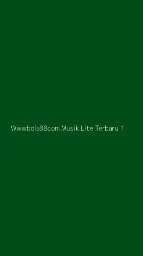 Tampilan Antarmuka Aplikasi Wwwbola88com Musik Lite Terbaru - 1