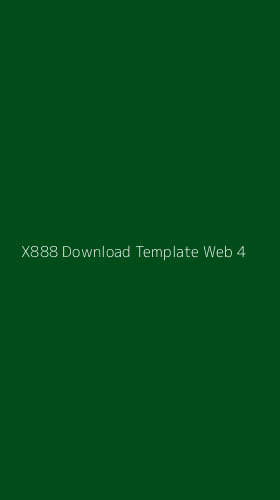 Tampilan Antarmuka Aplikasi X888 Download Template Web - 4