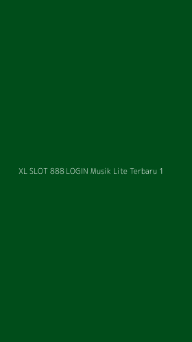 Tampilan Antarmuka Aplikasi Xl Slot 888 Login Musik Lite Terbaru - 1
