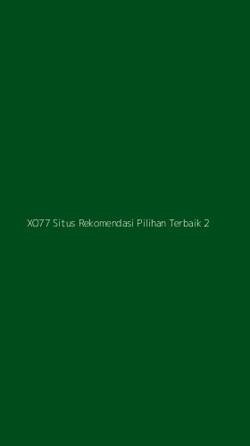 Tampilan Antarmuka Aplikasi Xo77 Situs Rekomendasi Pilihan Terbaik - 2
