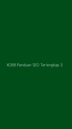 Tampilan Antarmuka Aplikasi Xo88 Panduan Seo Terlengkap - 3