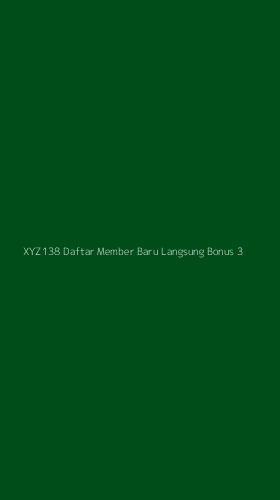Tampilan Antarmuka Aplikasi Xyz138 Daftar Member Baru Langsung Bonus - 3