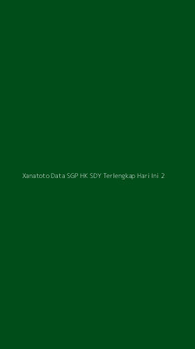 Tampilan Antarmuka Aplikasi Xanatoto Data Sgp Hk Sdy Terlengkap Hari Ini - 2
