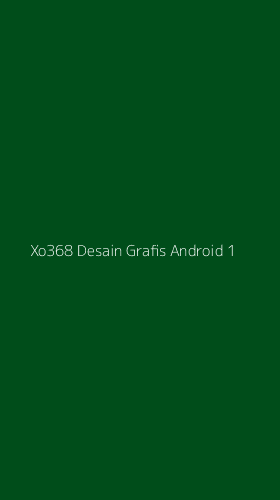 Tampilan Antarmuka Aplikasi Xo368 Desain Grafis Android - 1