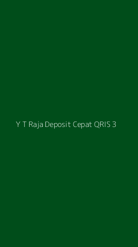 Tampilan Antarmuka Aplikasi Y T Raja Deposit Cepat Qris - 3