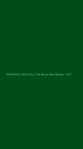 Tampilan Antarmuka Aplikasi Yamaha4d Login Situs Slot Bonus New Member 100 - 1