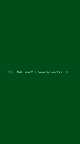 Tampilan Antarmuka Aplikasi Youtube4d Situs Multi Game Terbesar Di Asia - 4