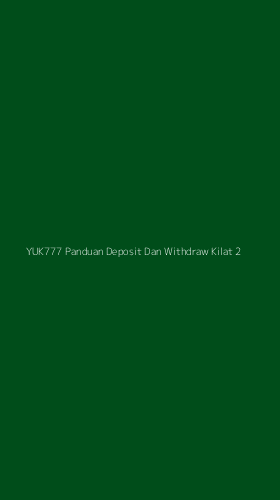 Tampilan Antarmuka Aplikasi Yuk777 Panduan Deposit Dan Withdraw Kilat - 2