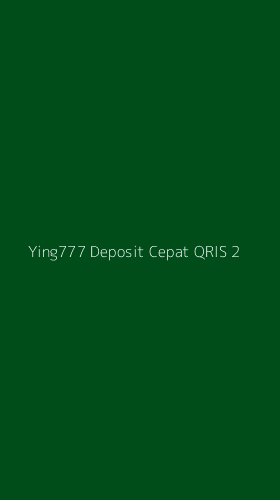 Tampilan Antarmuka Aplikasi Ying777 Deposit Cepat Qris - 2