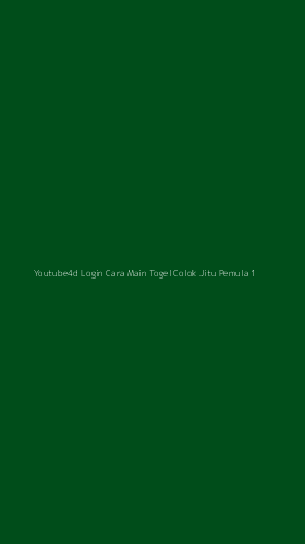 Tampilan Antarmuka Aplikasi Youtube4d Login Cara Main Togel Colok Jitu Pemula - 1