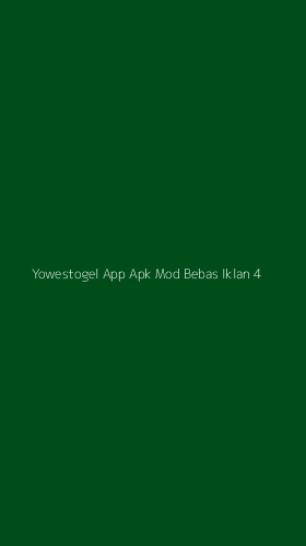 Tampilan Antarmuka Aplikasi Yowestogel App Apk Mod Bebas Iklan - 4