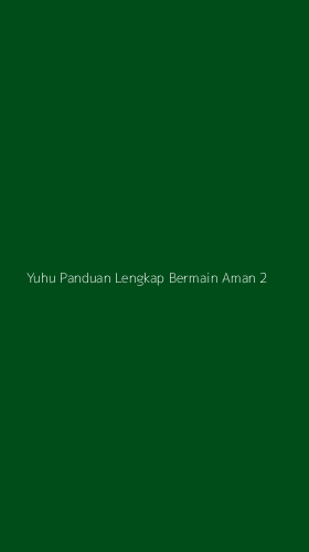 Tampilan Antarmuka Aplikasi Yuhu Panduan Lengkap Bermain Aman - 2