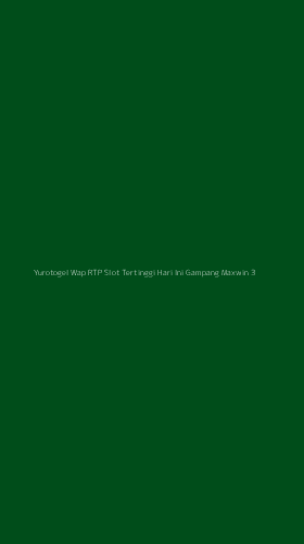 Tampilan Antarmuka Aplikasi Yurotogel Wap Rtp Slot Tertinggi Hari Ini Gampang Maxwin - 3